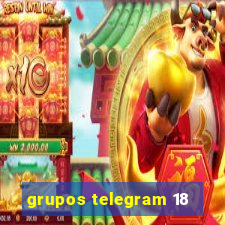 grupos telegram 18